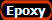 Epoxy